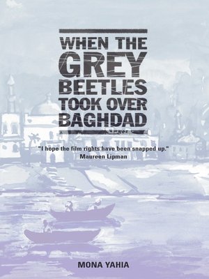 cover image of When the Grey Beetles Took Over Baghdad